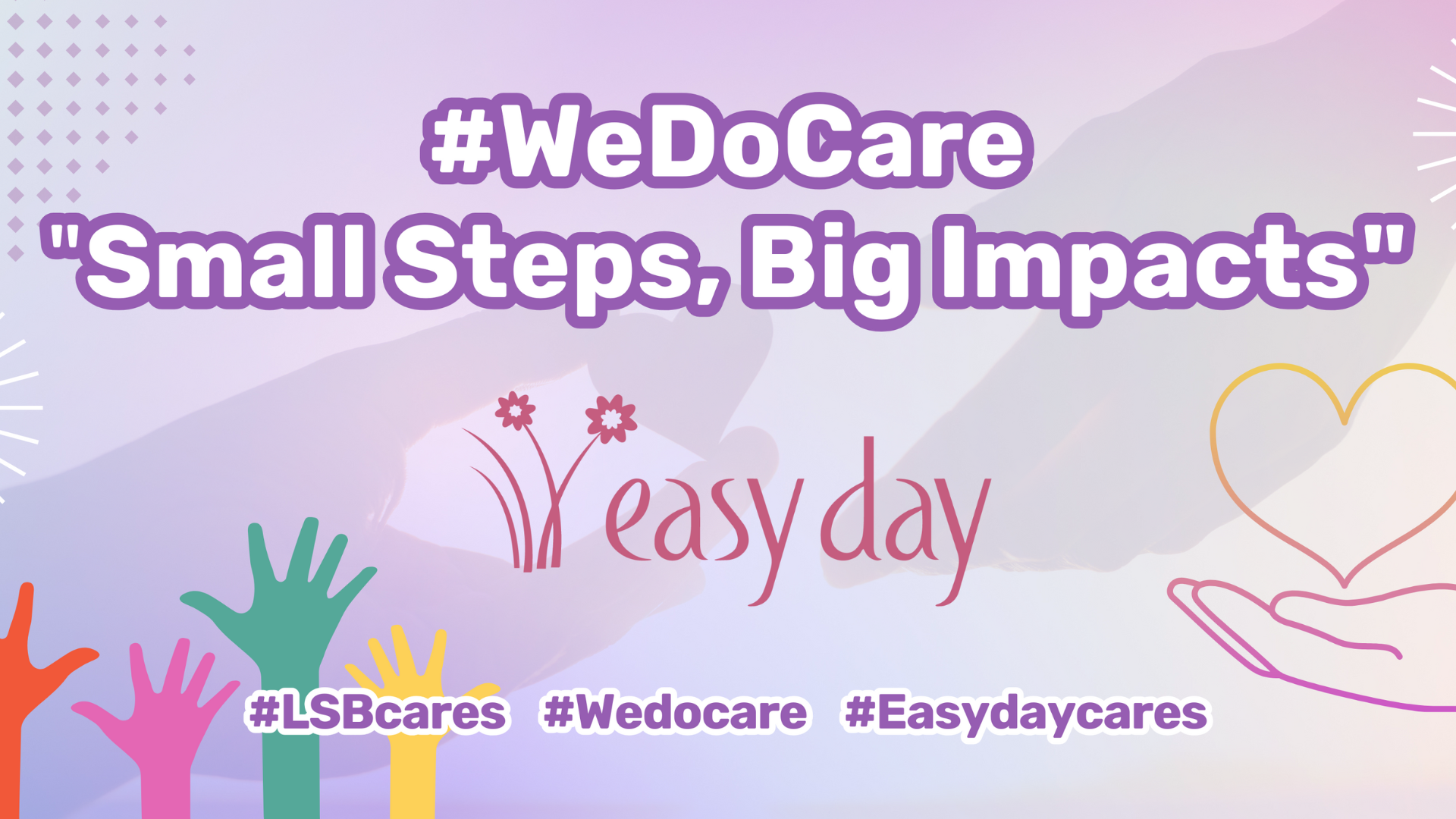 WeDoCare: Small Steps, Big Impact